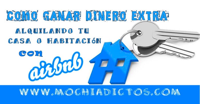 Como ganar dinero extra con Airbnb