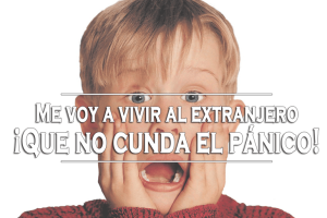 me-voy-a-vivir-al-extranjero-que-no-cunda-el-pánico-e1441121008708