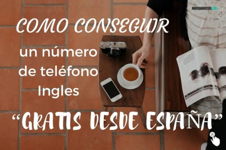 Conseguir numero ingles gratis desde España