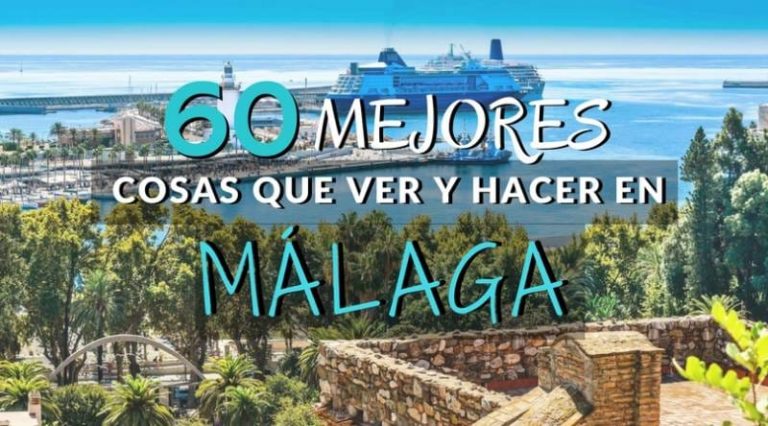 QUE VER Y HACER EN MÁLAGA (1)