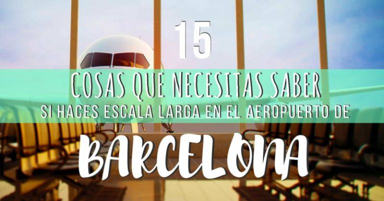 Consejos escala en aeropuerto de Barcelona