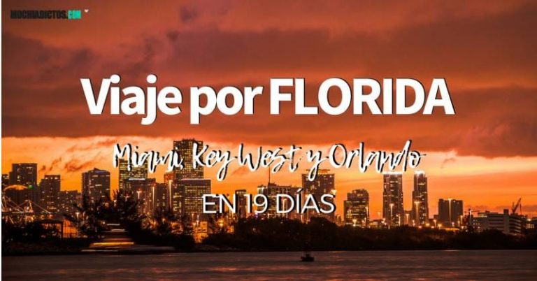 Viaje por Florida, Miami, key west y Orlando en 19 días