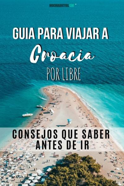 Guía para viajar a Croacia por libre. Consejos que debes saber antes de ir. Pinterest.
