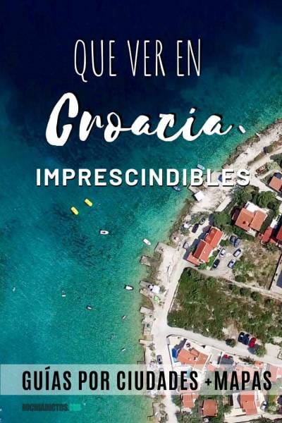 Que ver en Croacia, imprescindibles, Pinterest.