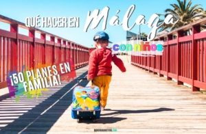 Qué hacer en Málaga con niños