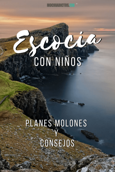 Viajar a Escocia con Niños. Pinterest.