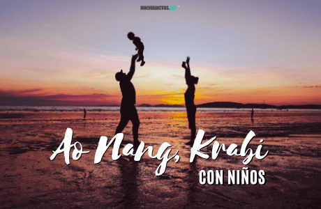 Ao Nang, Krabi con niños.