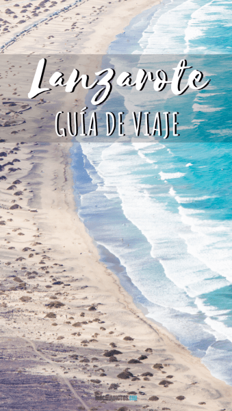 Consejos para viajar a Lanzarote Guía de viaje. Pinterest