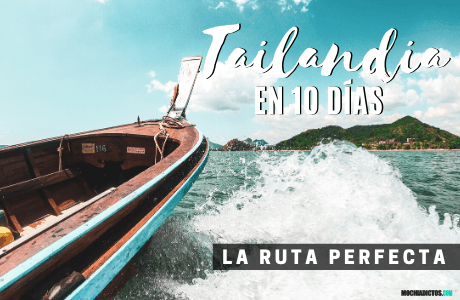 Que ver en Tailandia en 10 días