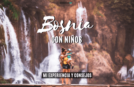 Bosnia con niños