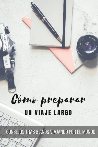 Como preparar un viaje largo, Pinterest