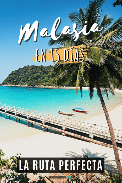 Malasia en 15 días, Pinterest.