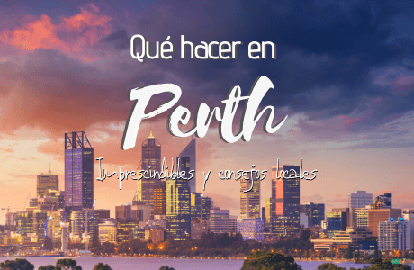 Que hacer en Perth, imprescindibles
