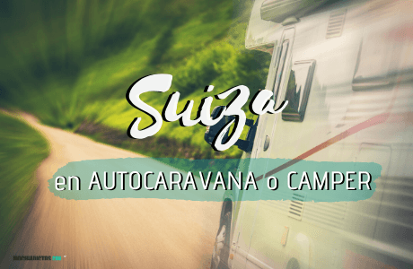 Suiza en autocaravana