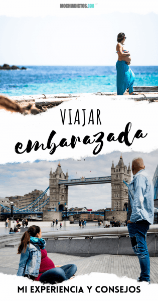 Viajar embarazada.