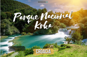 Visitar Parque Nacional Krka Croacia