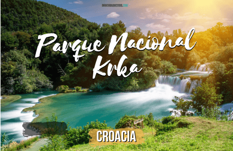 Visitar Parque Nacional Krka Croacia