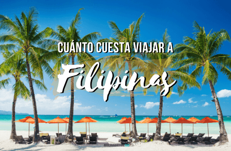Cuanto cuesta viajar a Filipinas