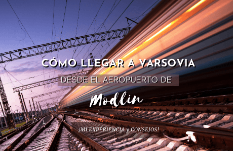 Cómo llegar a Varsovia desde el aeropuerto de Modlin.