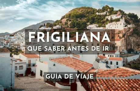Consejos para visitar Frigiliana, Guía de viaje