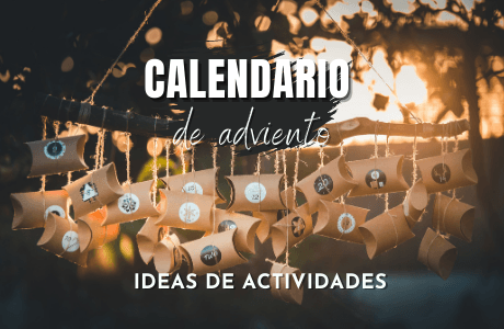 Ideas de actividades para calendario de adviento