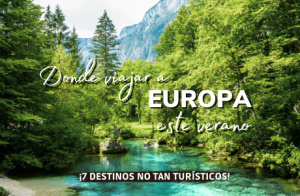 Donde viajar a Europa este verano