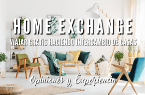 Home-Exchange-opiniones-y-experiencias.-Viajar-Gratis-haciendo-intercambio-de-casas.