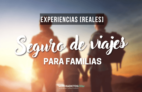 Mejor seguro viajes para familias