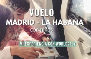 Vuelo Madrid La Habana con World2fly