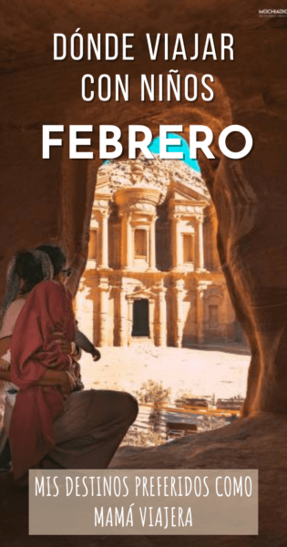 Dónde viajar con niños en Febrero, Pinterest