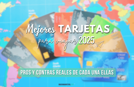 Mejores tarjetas para viajar 2025: comparación real de N26, Revolut, Wise y bunq