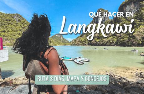 que hacer en Langkawi guia viaje por libre