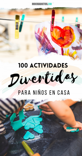 100 Actividades DIVERTIDAS para niños en casa ¡Ideas creativas!