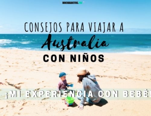 Consejos para viajar a Australia con niños o bebé ¡Mi experiencia!