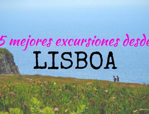 Mejores excursiones desde Lisboa