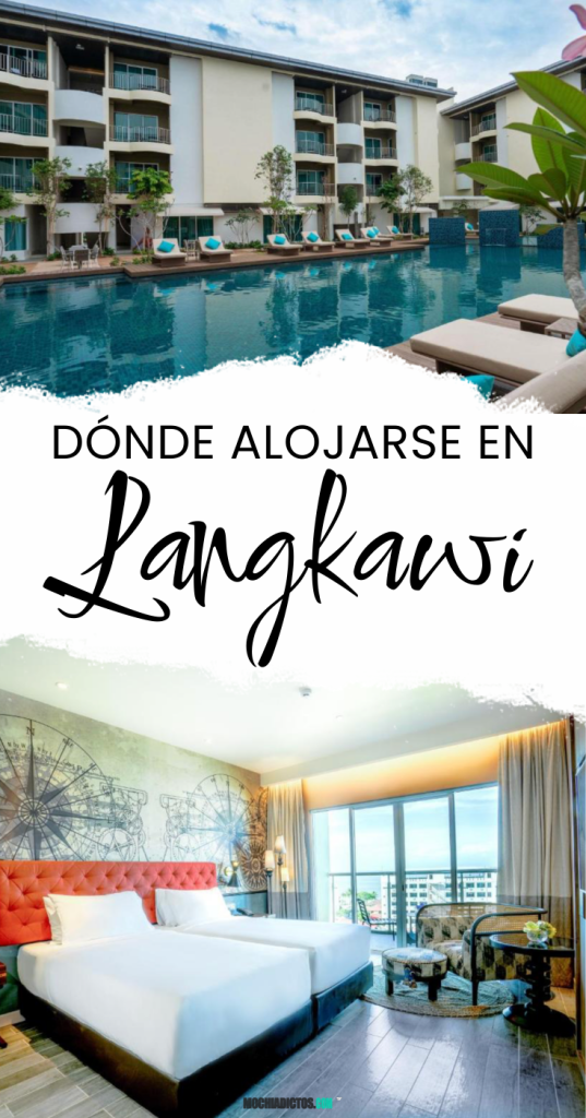 Donde alojarse en Langkawi