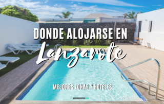 Donde alojarse en Lanzarote