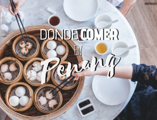 Donde comer en Penang [Bien y Barato]