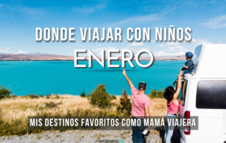 Dónde viajar con niños en Enero