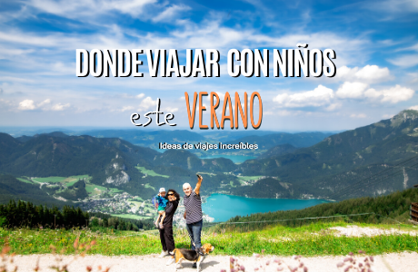 Donde viajar con niños en verano