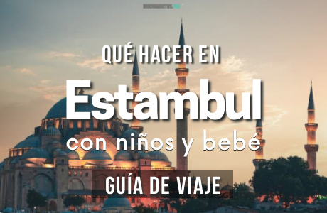 Estambul con niños