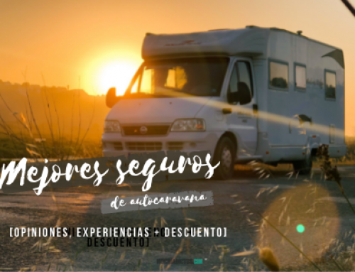 Mejor Seguro Autocaravana: Opiniones 2025[Experiencias reales]