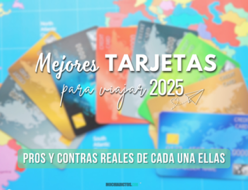 Mejores tarjetas para viajar en 2026: Pros y contras REALES de cada una ellas.