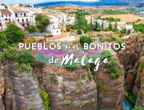 Pueblos bonitos de Málaga [Pero bonitos pa reventar]