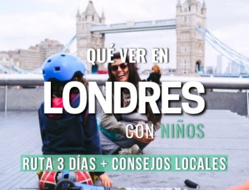 Que ver en Londres con niños: Ruta 3 días + Consejos locales