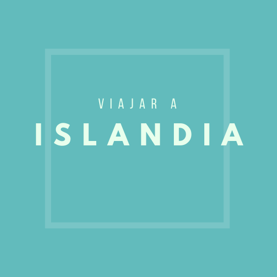 Viajar a Islandia