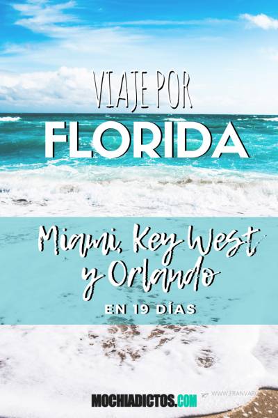  Viaje por Florida, Miami, key west y Orlando en 19 días