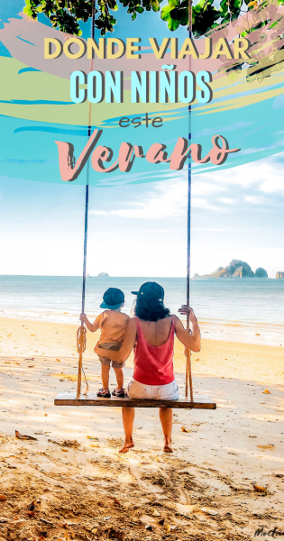 donde viajar con niños en verano