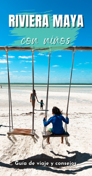 riviera maya con niños